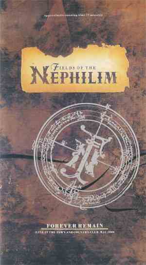 Fields Of The Nephilim - Forever Remain