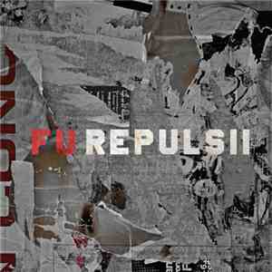 Fu  - Repulsii
