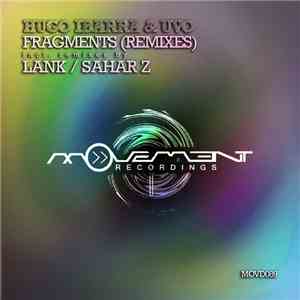 Hugo Ibarra & Uvo  - Fragments (Remixes)