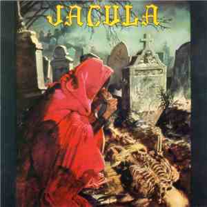 Jacula - Tardo Pede In Magiam Versus