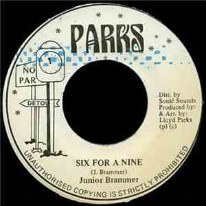 Junior Brammer - Six For A Nine