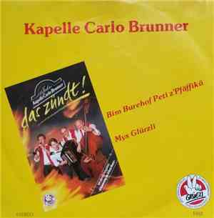 Kapelle Carlo Brunner - Bim Burehof Peti Z'Pfäffikä