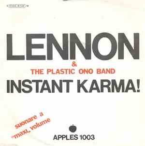 Lennon / Ono & The Plastic Ono Band - Instant Karma!