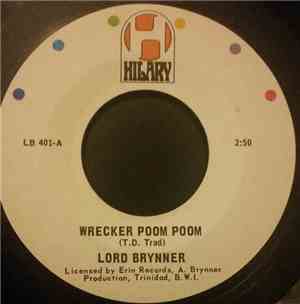 Lord Brynner - Wrecker Poom Poom/Games People Play