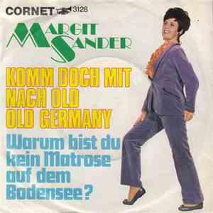 Margit Sander  - Komm Doch Mit Nach Old Old Germany