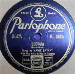 Marie Bryant With The Mike McKenzie Quartet - Georgia / Wrap Your Troubles  ...