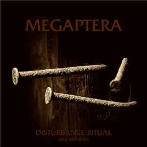 Megaptera - Disturbance Ritual