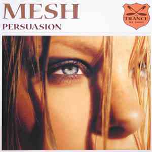 Mesh - Persuasion