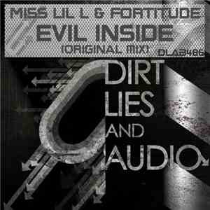 Miss Lil L & Fortitude  - Evil Inside