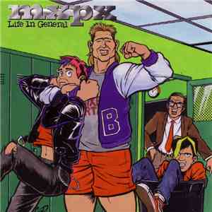 MxPx - Life In General