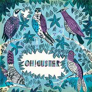 Oh! Custer - Forget It