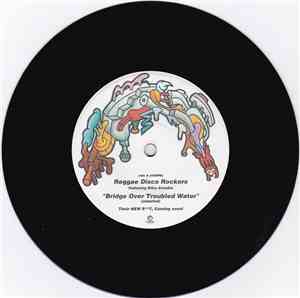 Reggae Disco Rockers - Bridge Over Troubled Water