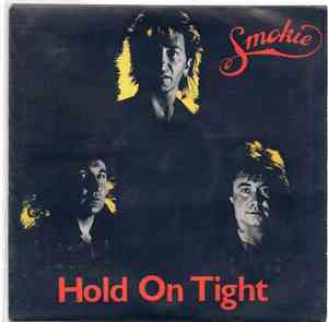 Smokie - Hold On Tight