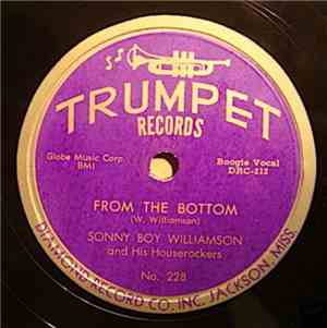 Sonny Boy Williamson And His Houserockers - Empty Bedroom / From The Bottom