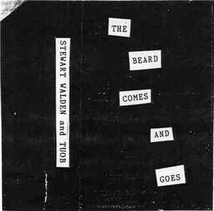 Stewart Walden And TUOB - The Beard Comes And Goes