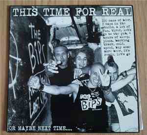 The Bips - This Time For Real