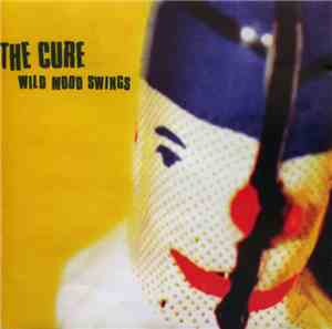 The Cure - Wild Mood Swings