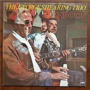 The George Shearing Trio - Windows