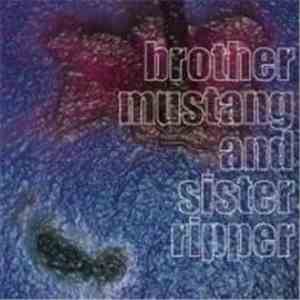 The god and death stars - Brother Mustang And Sister Ripper