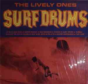 The Lively Ones - Surf Drums