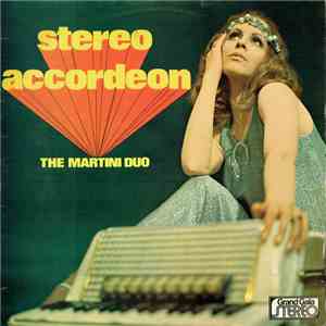 The Martini Duo - Stereo Accordeon