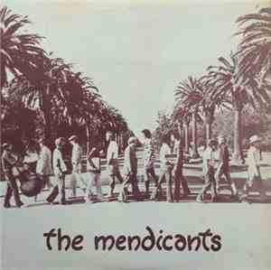 The Mendicants Of Stanford - The Mendicants 1976 1977