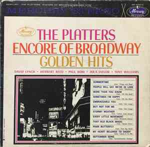 The Platters - Encore Of Broadway Golden Hits