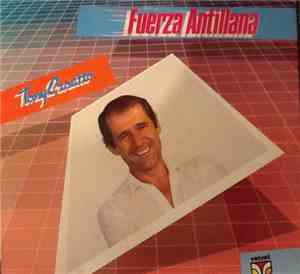 Tony Croatto - Fuerza Antillana
