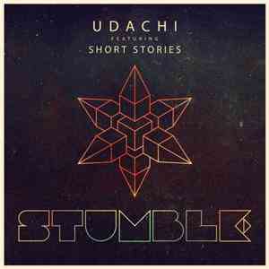Udachi Feat. Short Stories  - Stumble
