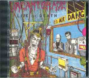 Vacant Grave - Life Or Death