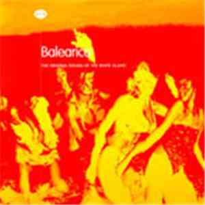 Various - Balearica - The Original Sound Of The White Island