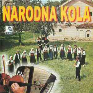 Various - Narodna Kola