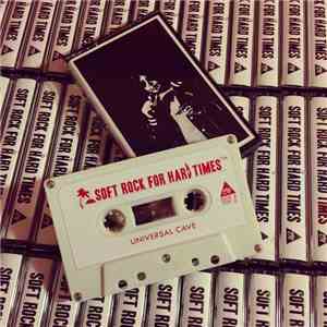 Various - Soft Rock For Hard Times