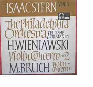 Wieniawski / Bruch / Stern - Violin Concerto No.2