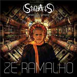 Zé Ramalho - Sinais Dos Tempos