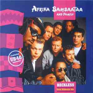 Afrika Bambaataa & Family - Reckless