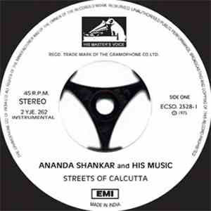 Ananda Shankar And His Music - Streets Of Calcutta / Dancin' Drums