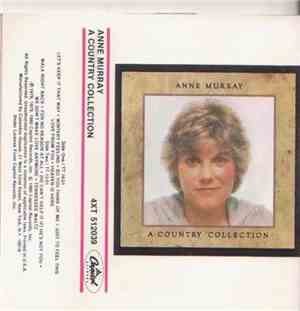 Anne Murray - A Country Collection