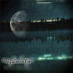 As Darkness Fell - Kill By Moonlight