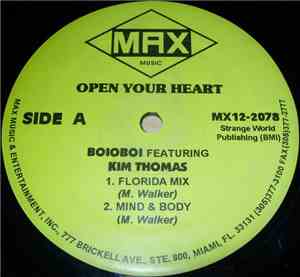 Boioboi featuring Kim Thomas - Open Your Heart