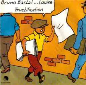 Bruno Basta! - Louise