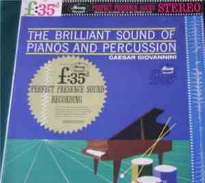 Caesar Giovannini - The Brilliant Sound Of Pianos And Percussion