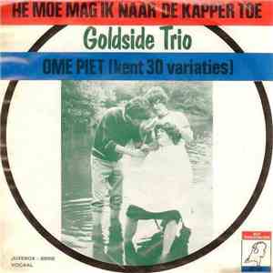 Coldside Trio - Hé Moe Mag Ik Naar de Kapper Toe