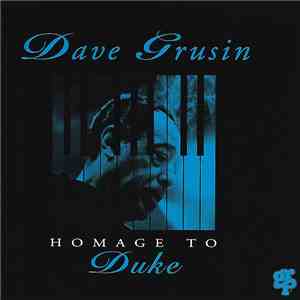Dave Grusin - Homage To Duke