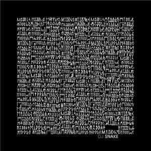 DJ Snake, Bipolar Sunshine - Middle