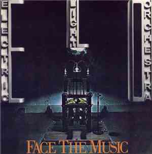 Electric Light Orchestra - Face The Music