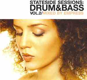 Empress  - Stateside Sessions: Drum&Bass Vol. 2