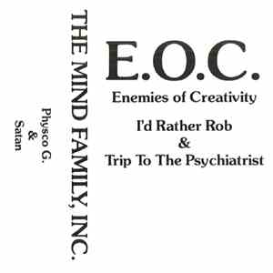 E.O.C.  - I'd Rather Rob / Trip To The Psychiatrist