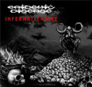Epidemic Disease - Infernal Empire