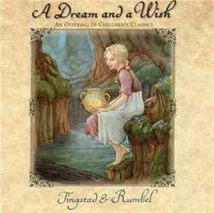 Eric Tingstad / Nancy Rumbel - A Dream And A Wish (An Offering Of Children' ...